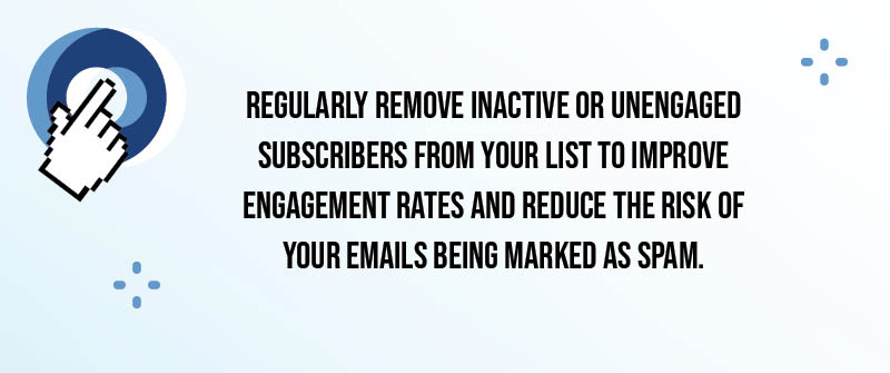 Regularly Cleaning Your Email List