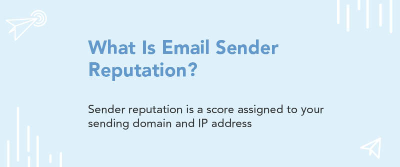 What Is Email Sender Reputation?