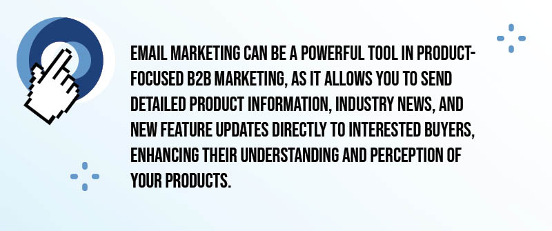 Product-focused B2B marketing