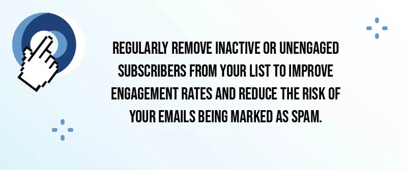 Regularly Cleaning Your Email List